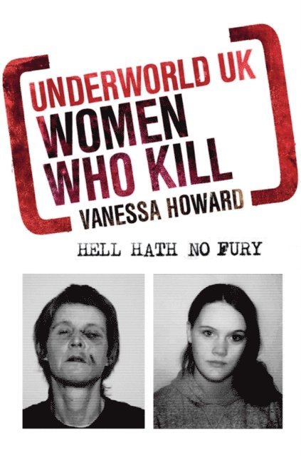Vanessa Howard - Women Who Kill, E-bok