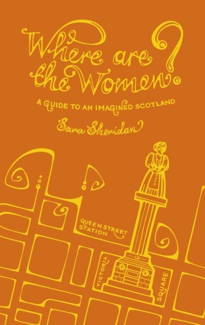 Sara Sheridan - Where Are the Women?, E-bok