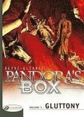 Pandoras Box Vol.3: Gluttony