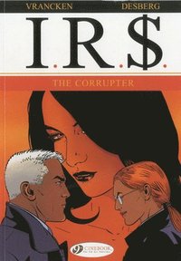 IR$ Vol.4:The Corrupter