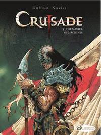 Crusade Vol.3: The Master of Machines