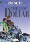 Largo Winch 10 -The Law of the Dollar