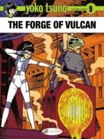 Yoko Tsuno Vol. 9: The Forge of Vulcan