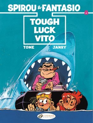 Spirou & Fantasio 8 - Tough Luck Vito av Tomo