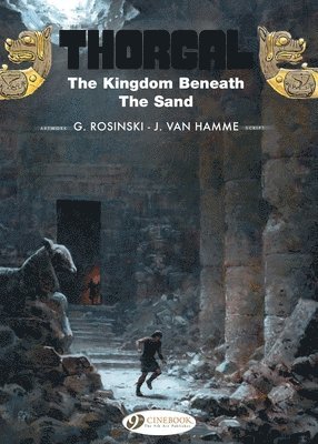 Jean Van Hamme - Thorgal 18 - The Kingdom Beneath the Sand, Häftad