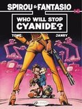 Spirou & Fantasio 12 - Who Will Stop Cyanide?