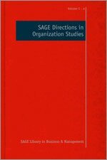 Stewart R Clegg - SAGE Directions in Organization Studies, Övrigt