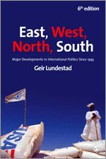 Geir Lundestad - East, West, North, South, Häftad