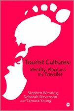 Stephen Wearing, Deborah Stevenson, Tamara Young - Tourist Cultures, Övrigt