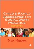 Child and Family Assessment in Social Work Practice