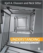 Kjell A Eliassen, Nick Sitter - Understanding Public Management, Övrigt