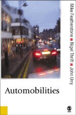 Mike Featherstone, Nigel Thrift, John Urry - Automobilities, Övrigt