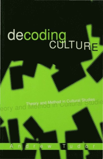 Andrew Tudor - Decoding Culture, Övrigt