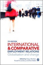 Greg J Bamber, Russell Lansbury, Nick Wailes - International and Comparative Employment Relations, Häftad