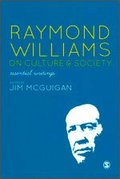 Raymond Williams on Culture and Society