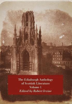 Robert Irvine - The Edinburgh Anthology of Scottish Literature Volume 1, Häftad. Tillgänglighet: Lägg i varukorg
