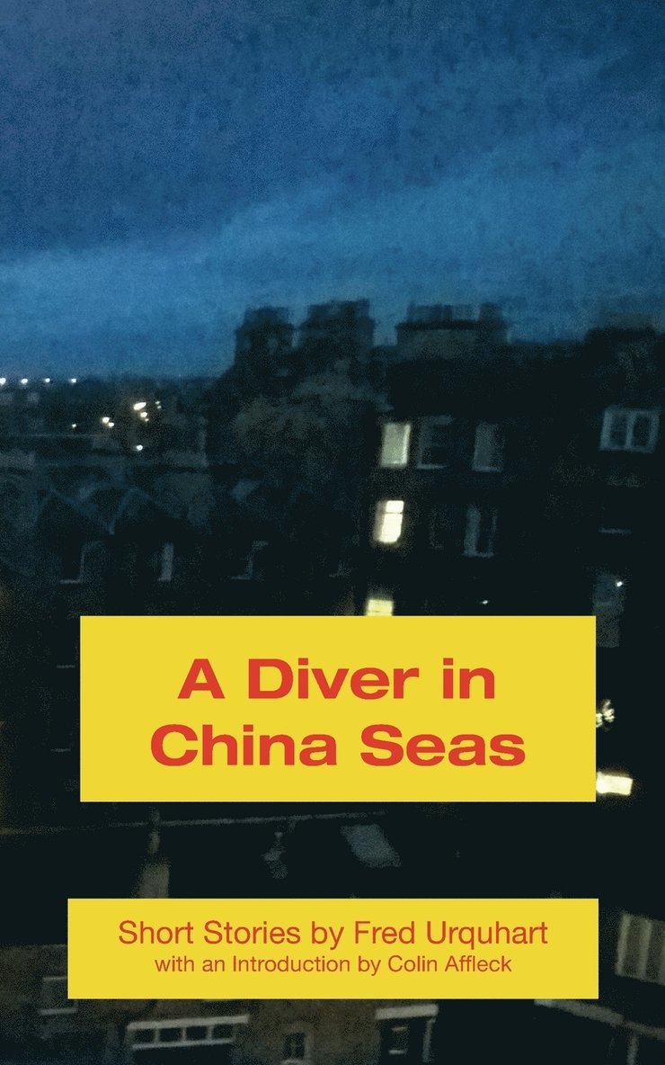 Fred Urquhart, Colin Affleck - Diver in China Seas, Häftad
