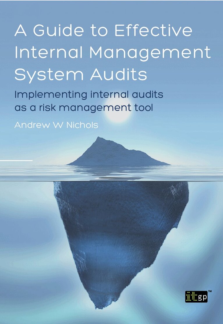 Andy Nichols - Guide to Effective Internal Management System Audits, Häftad. Tillgänglighet: Lägg i varukorg
