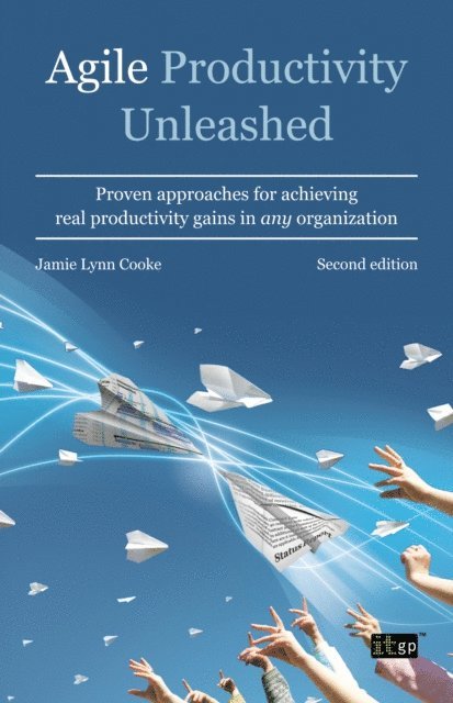 Jamie Lynn Cooke - Agile Productivity Unleashed, E-bok