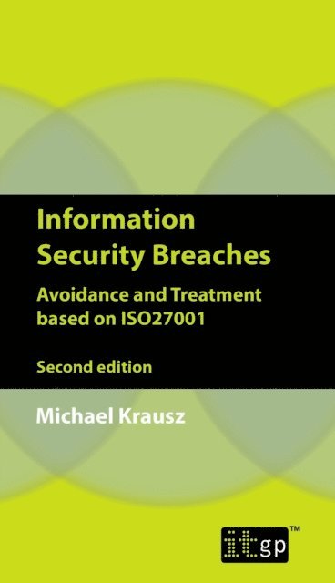 Michael Krausz - Information Security Breaches, E-bok