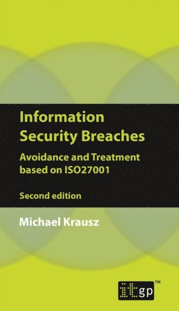 Michael Krausz - Information Security Breaches, E-bok