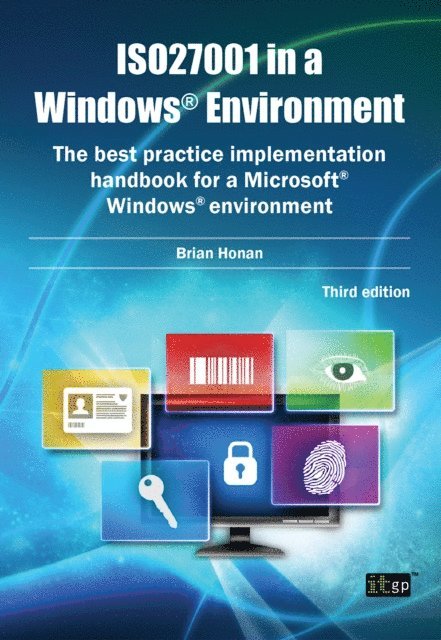 Brian Honan - ISO27001 in a Windows Environment, E-bok