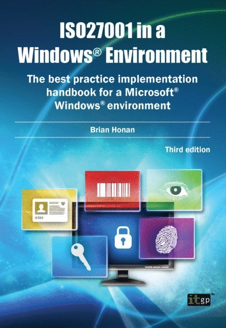 Brian Honan - ISO27001 in a Windows Environment, E-bok