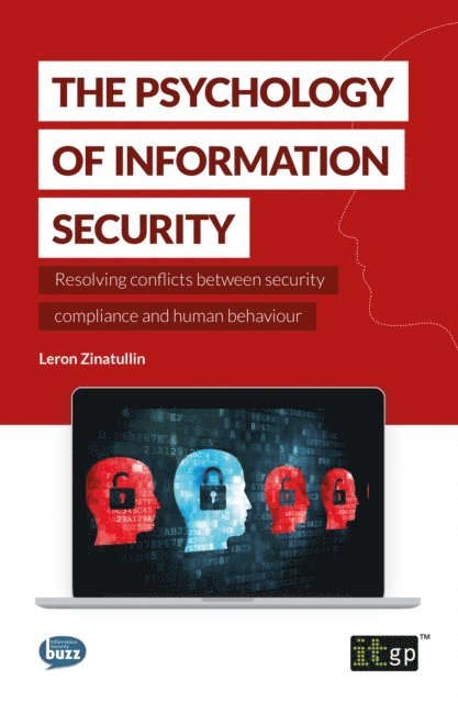 Leron Zinatullin - Psychology of Information Security, E-bok
