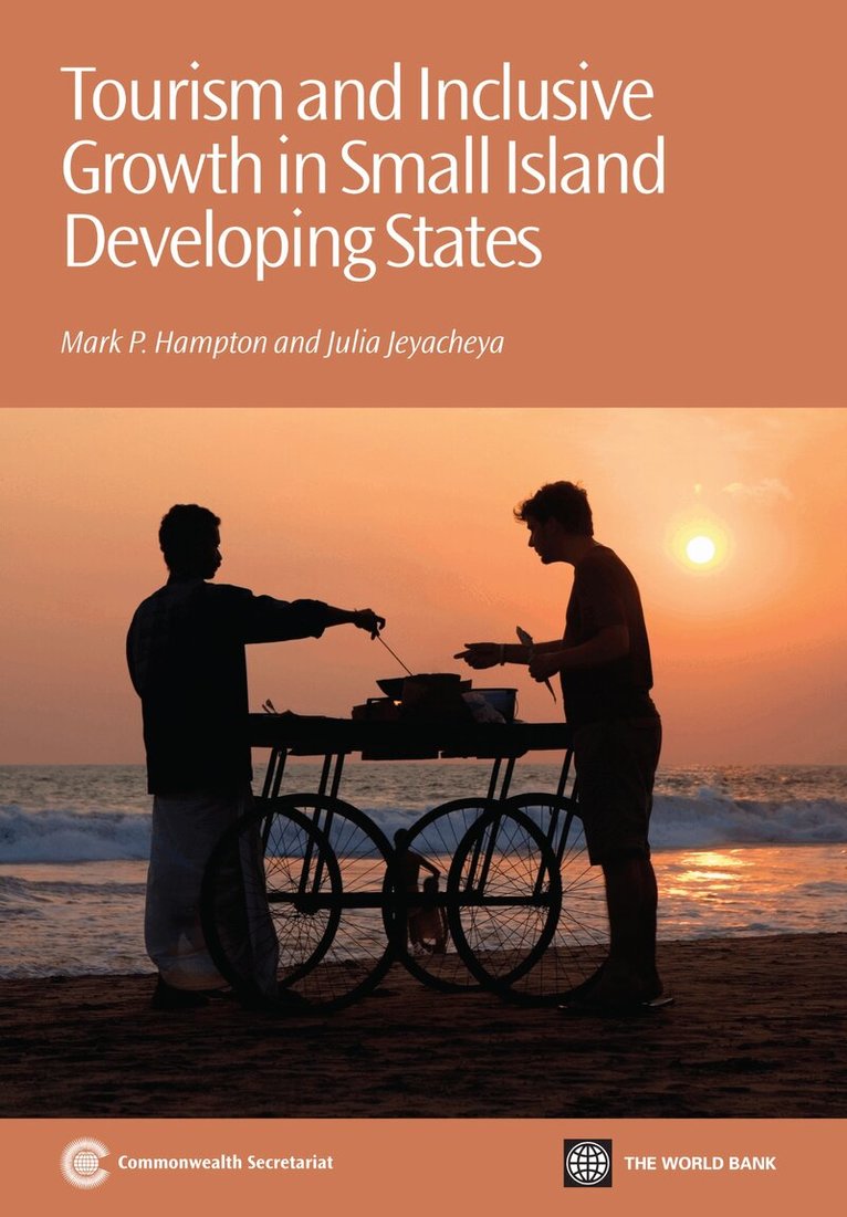 Mark P. Hampton, Julia Jeyacheya - Tourism and Inclusive Growth in Small Island Developing States, Häftad. Tillgänglighet: Lägg i varukorg