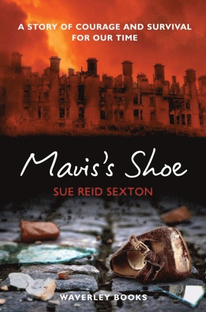 Sue Reid Sexton - Mavis's Shoe, E-bok