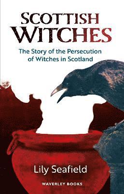 Lily Seafield - Scottish Witches, Häftad