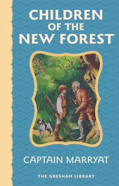 Captain Marryat - Children of the New Forest, E-bok