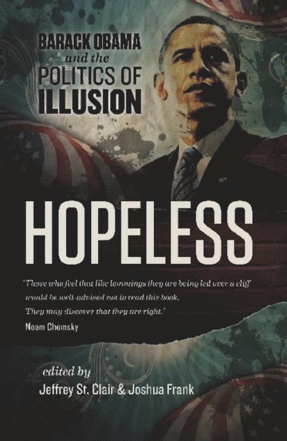 Joshua Frank, Jeffrey St. Clair - Hopeless, E-bok