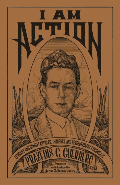 Praxedis G. Guerrero - I am Action, E-bok. Tillgänglighet: Lägg i varukorg