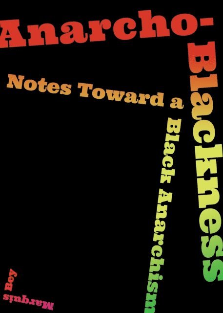 Marquis Bey - Anarcho-Blackness, E-bok