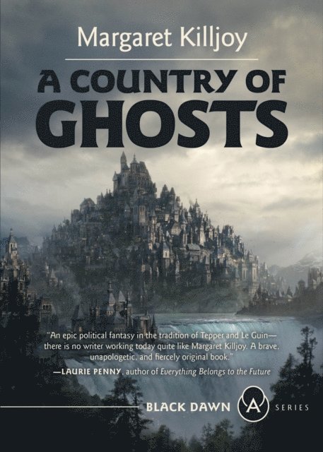 Margaret Killjoy - Country of Ghosts, E-bok
