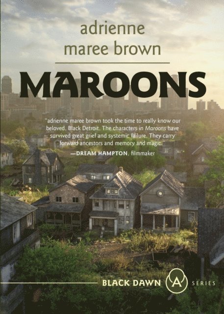 adrienne maree brown - Maroons, E-bok