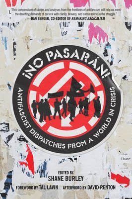 Shane Burley - No Pasaran!, Häftad