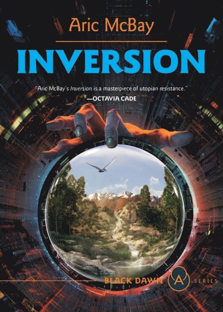 Aric McBay - Inversion, E-bok