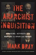 The Anarchist Inquisition