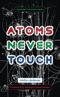 Atoms Never Touch