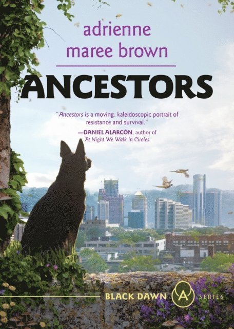 adrienne maree brown - Ancestors, E-bok