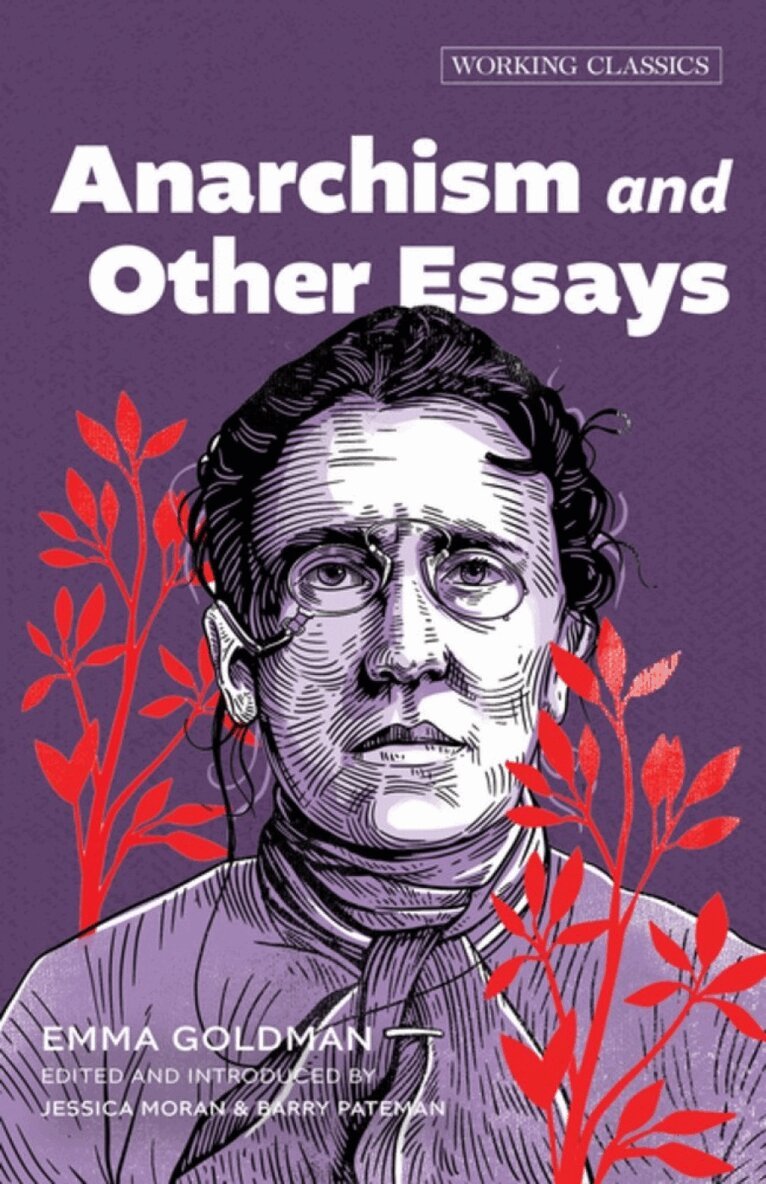Emma Goldman - Anarchism and Other Essays, Häftad