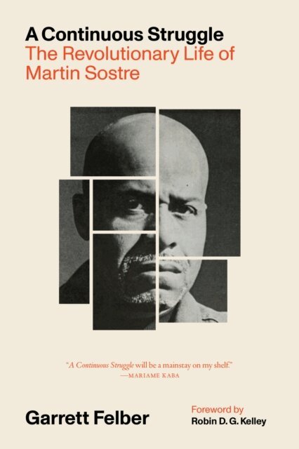 Garrett Felber - Continuous Struggle, E-bok