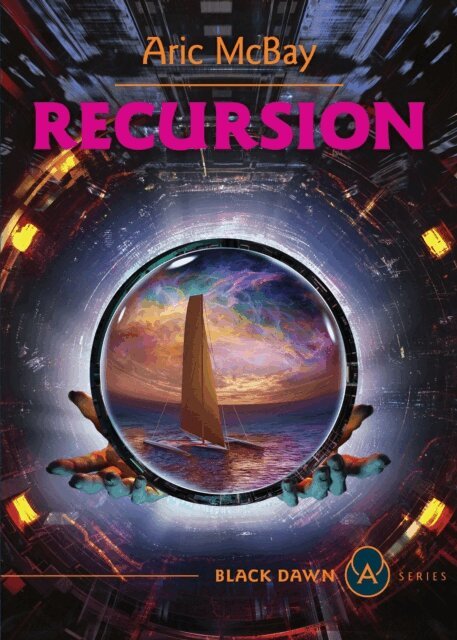Aric McBay - Recursion, E-bok