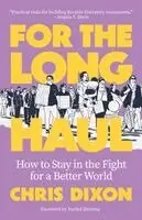 For The Long Haul