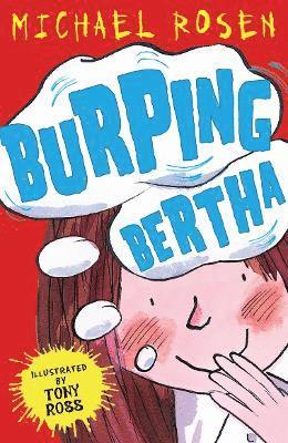 Michael Rosen - Burping Bertha, Häftad. Tillgänglighet: Lägg i varukorg