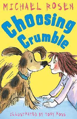 Michael Rosen - Choosing Crumble, Häftad. Tillgänglighet: Lägg i varukorg