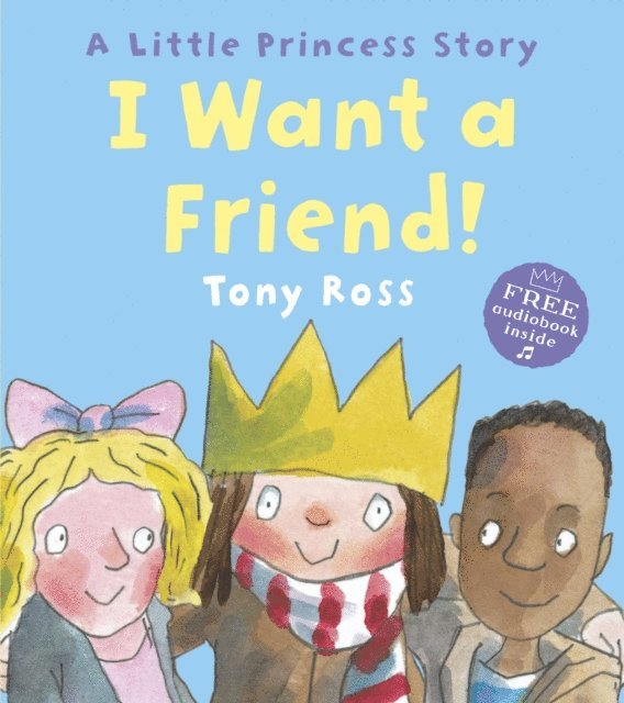Tony Ross - I Want a Friend!, E-bok