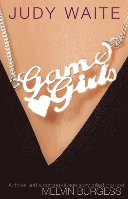 Judy Waite - Game Girls, E-bok